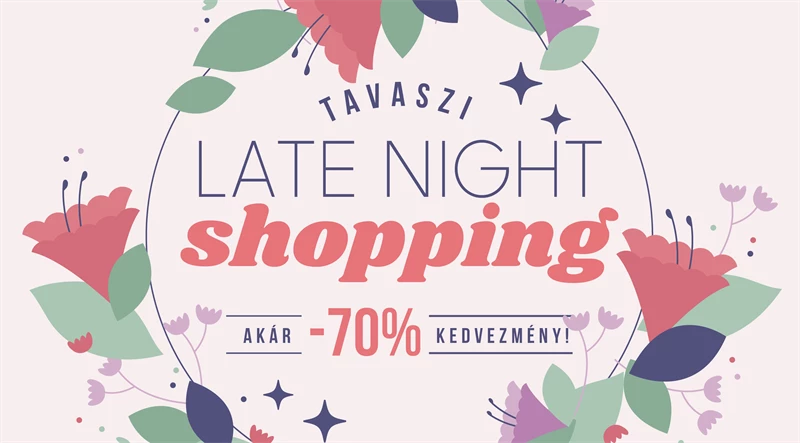 Tavaszi Late Night Shopping